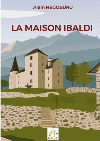 La maison Ibaldi