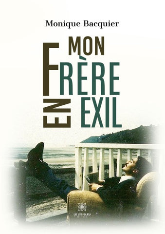 Mon frère en exil