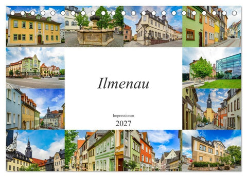 Ilmenau Impressionen (Tischkalender 2027 DIN A5 quer), CALVENDO Monatskalender