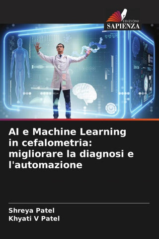 AI e Machine Learning in cefalometria: migliorare la diagnosi e l'automazione