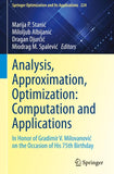 Analysis, Approximation, Optimization: Computation and Applications