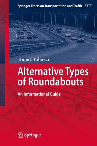 Alternative Types of Roundabouts