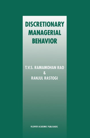 Discretionary Managerial Behavior