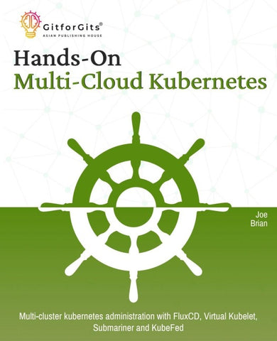 Hands-On Multi-Cloud Kubernetes