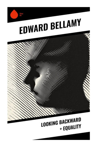 Looking Backward + Equality