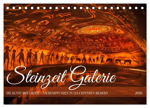 Steinzeit Galerie (Tischkalender 2026 DIN A5 quer), CALVENDO Monatskalender