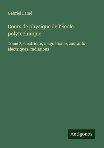 Cours de physique de l'École polytechnique
