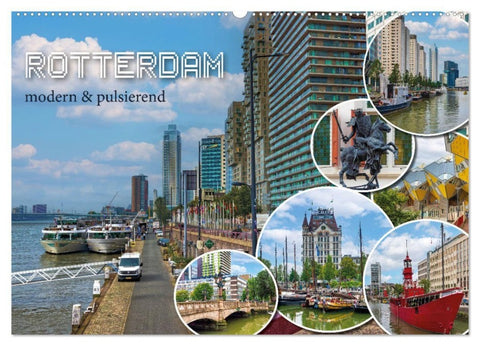 Rotterdam - modern und pulsierend (Wandkalender 2027 DIN A2 quer), CALVENDO Monatskalender