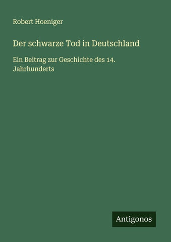 Der schwarze Tod in Deutschland