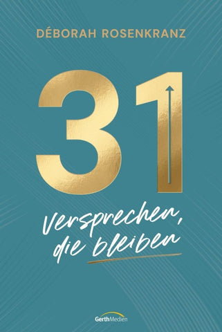 31 - Versprechen, die bleiben