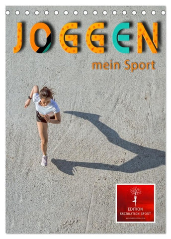 Joggen - mein Sport (Tischkalender 2027 DIN A5 hoch), CALVENDO Monatskalender