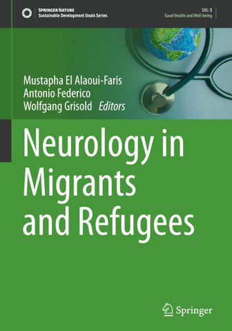 Neurology in Migrants and Refugees