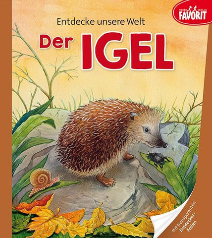 Entdecke unsere Welt – Der Igel