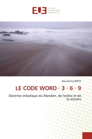 LE CODE WORO · 3 · 6 · 9