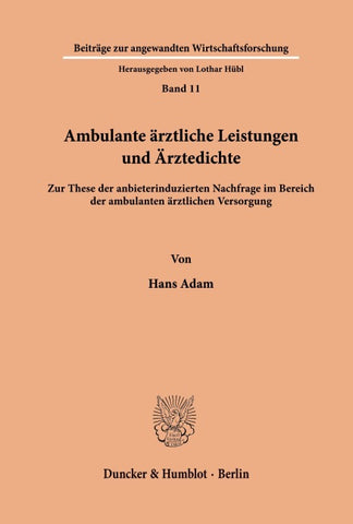 Ambulante ärztliche Leistungen und Ärztedichte.