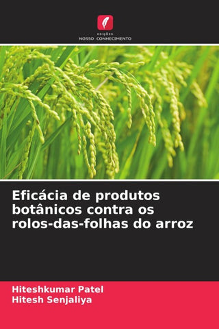 Eficácia de produtos botânicos contra os rolos-das-folhas do arroz