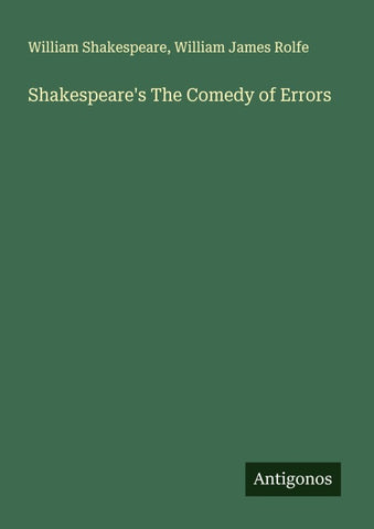 Shakespeare's The Comedy of Errors