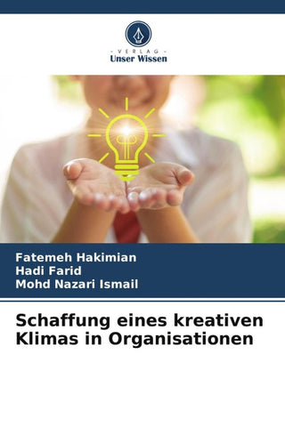 Schaffung eines kreativen Klimas in Organisationen