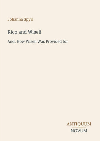 Rico and Wiseli