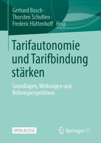 Tarifautonomie und Tarifbindung stärken