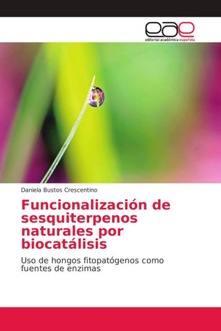 Funcionalización de sesquiterpenos naturales por biocatálisis