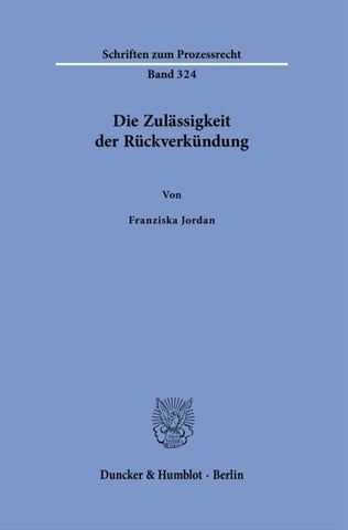 Die Zulässigkeit der Rückverkündung
