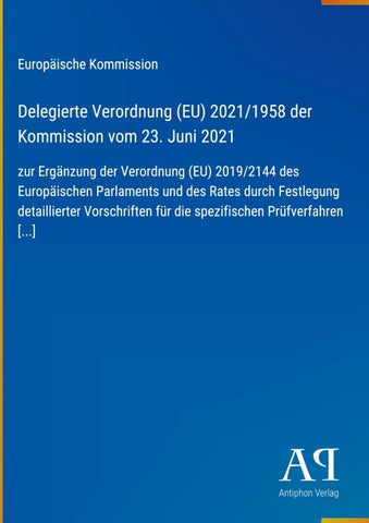 Delegierte Verordnung (EU) 2021/1958 der Kommission vom 23. Juni 2021