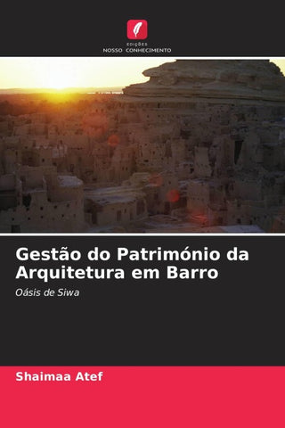 Gestão do Património da Arquitetura em Barro