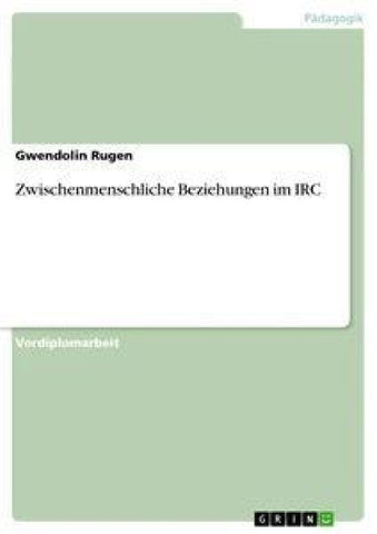 Zwischenmenschliche Beziehungen im IRC