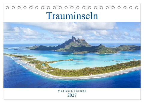 Trauminseln - Matteo Colombo (Tischkalender 2027 DIN A5 quer), CALVENDO Monatskalender