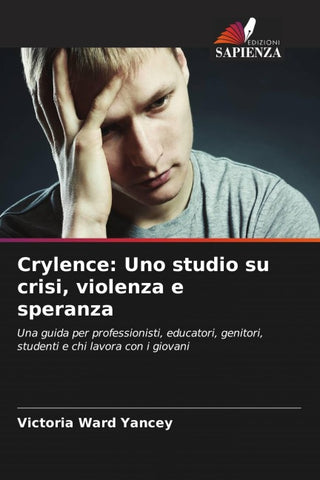 Crylence: Uno studio su crisi, violenza e speranza