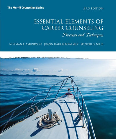 Essential Elements of Career Counseling: Processes and Techniques