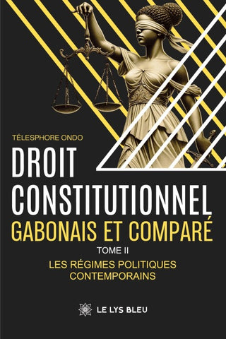 Droit constitutionnel gabonais et comparé