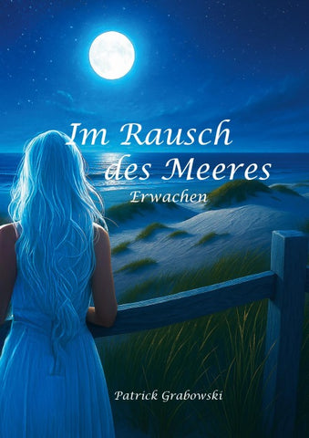 Im Rausch des Meeres: Erwachen