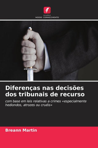 Diferenças nas decisões dos tribunais de recurso