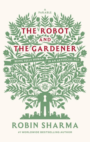The Robot and The Gardener