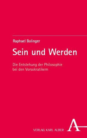 Sein und Werden