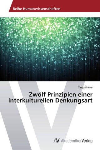 Zwölf Prinzipien einer interkulturellen Denkungsart