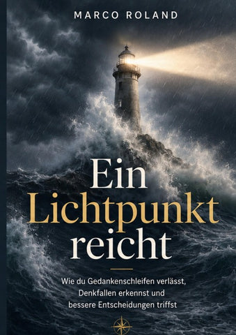 Ein Lichtpunkt reicht