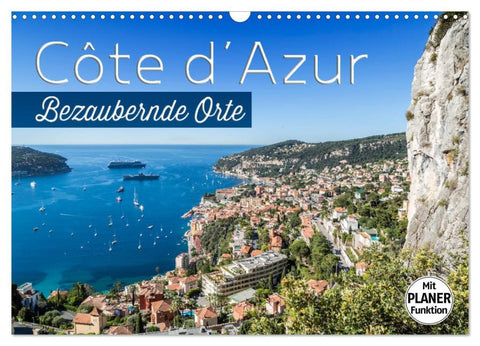 CÔTE D’AZUR Bezaubernde Orte (Wandkalender 2026 DIN A3 quer), CALVENDO Monatskalender
