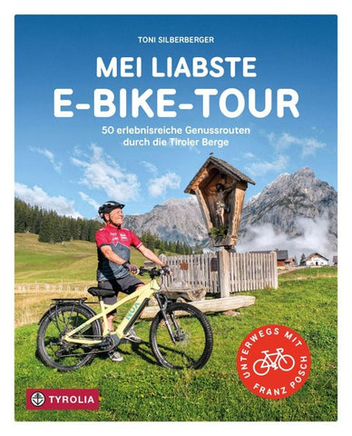 Mei liabste E-Bike-Tour