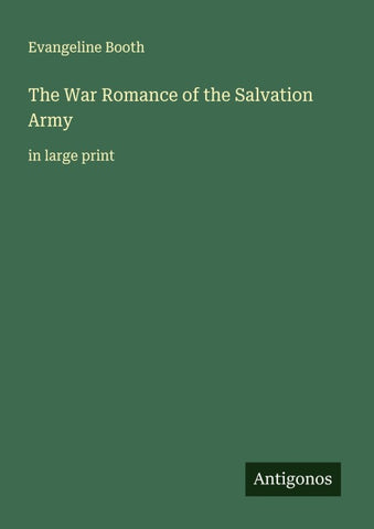 The War Romance of the Salvation Army