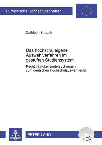 Das hochschuleigene Auswahlverfahren im gestuften Studiensystem