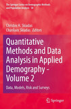 Quantitative Methods and Data Analysis in Applied Demography - Volume 2
