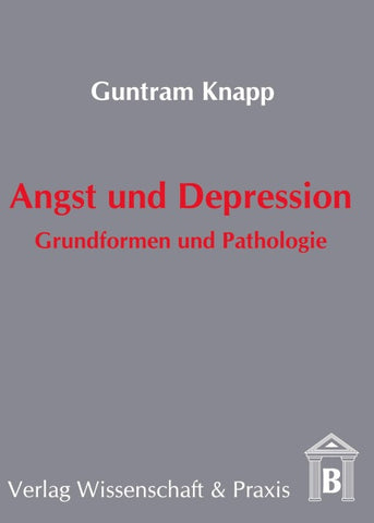 Angst und Depression.