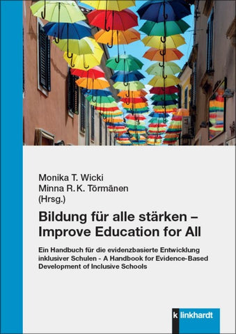 Bildung für alle stärken – Improve Education for All