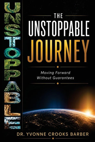 The Unstoppable Journey