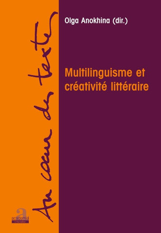 Multilinguisme et créativité littéraire