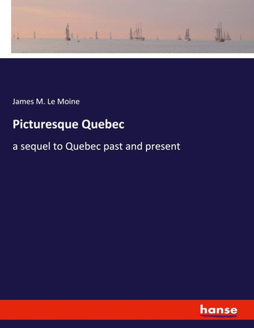 Picturesque Quebec