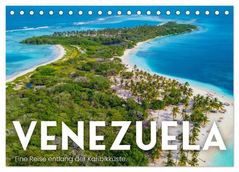 Venezuela - Eine Reise entlang der Karibikküste. (Tischkalender 2027 DIN A5 quer), CALVENDO Monatskalender